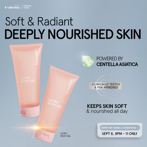 BUY 1 TAKE 1 LOVE K-DERMA ULTRA BODY GEL
